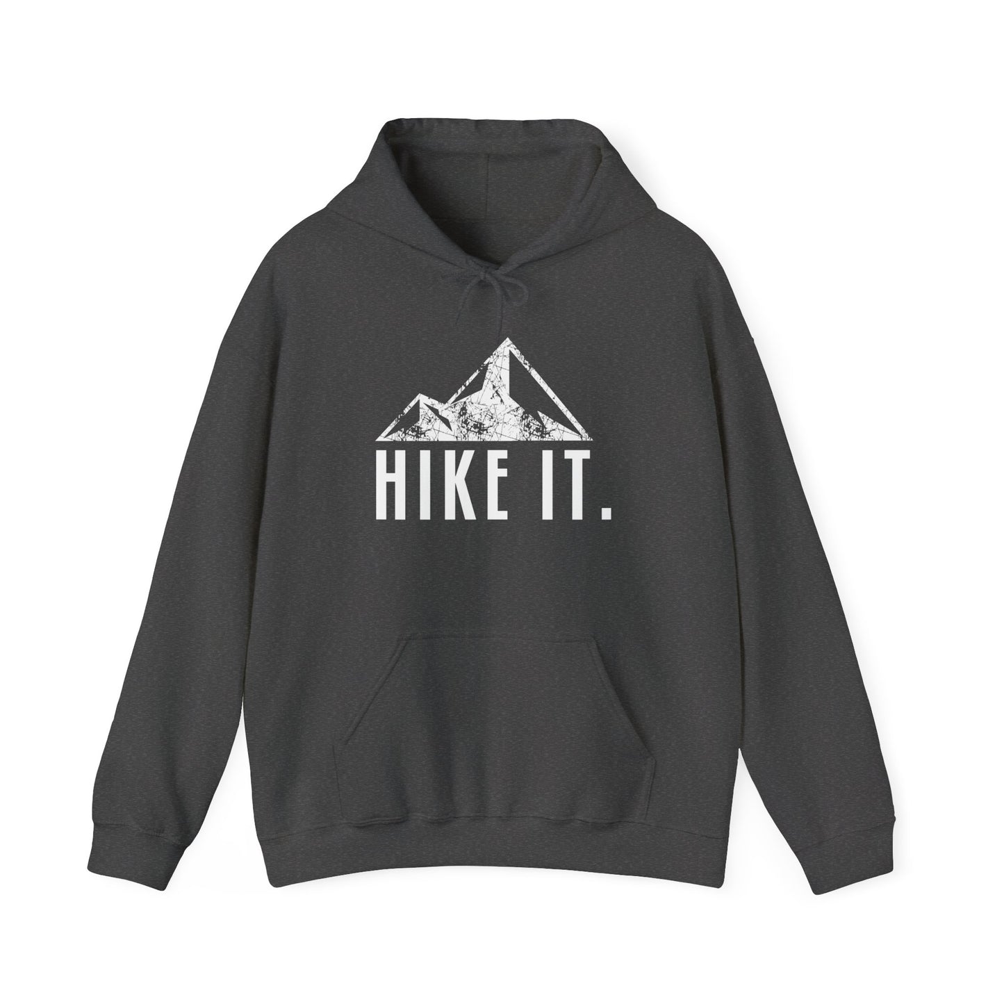 HIKE IT. Hooded Sweatshirt