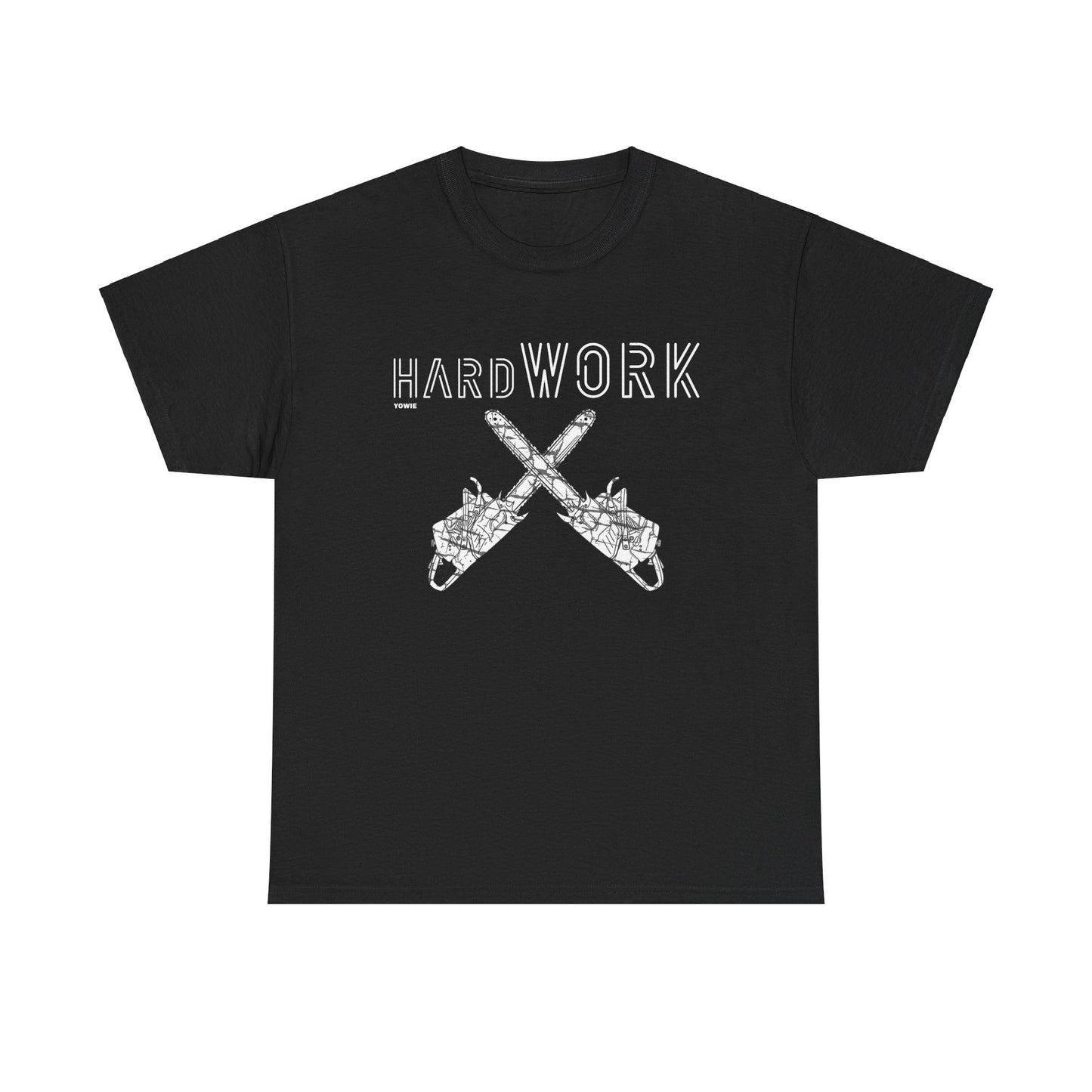 Hard Work YOWIE Unisex Tee